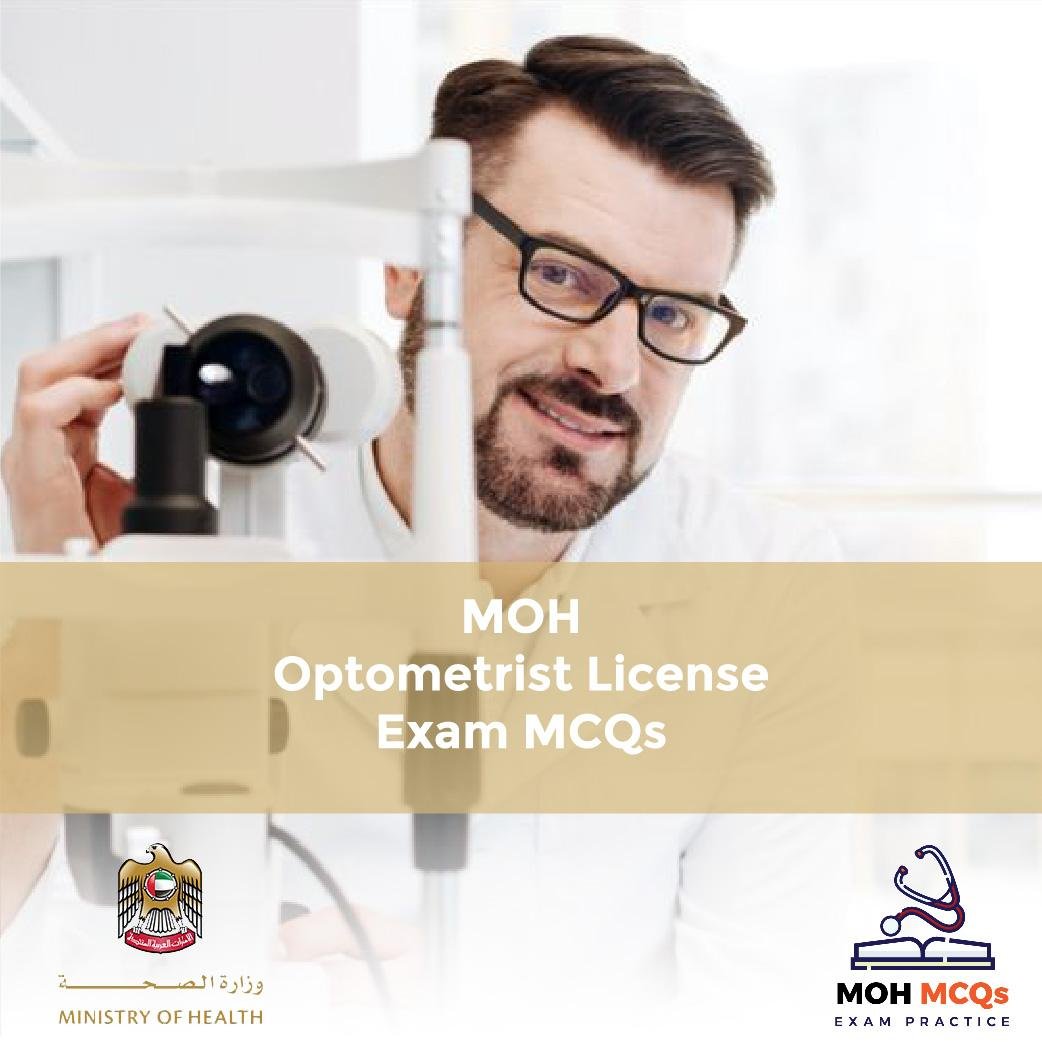 MOH Optometrist License Exam MCQs