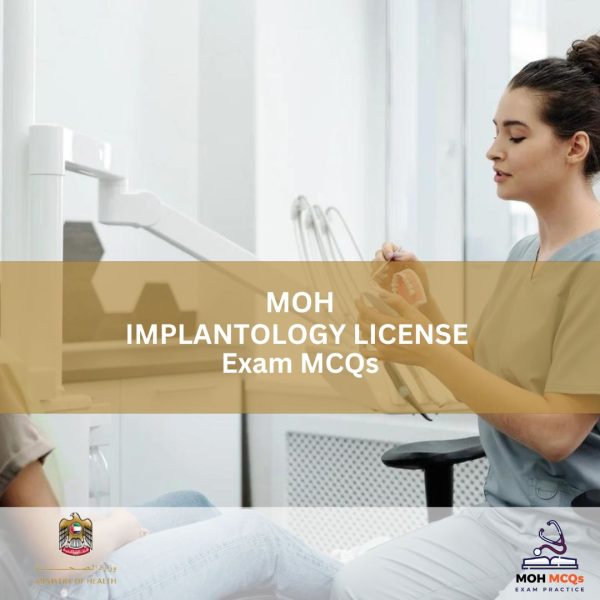 MOH Implantology License Exam MCQs