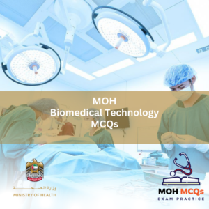 MOH Biomedical Technology License Exam MCQs