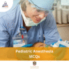 MOH Pediatric Anesthesia MCQs