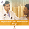 MOH Physical Medicine & Rehabilitation MCQs
